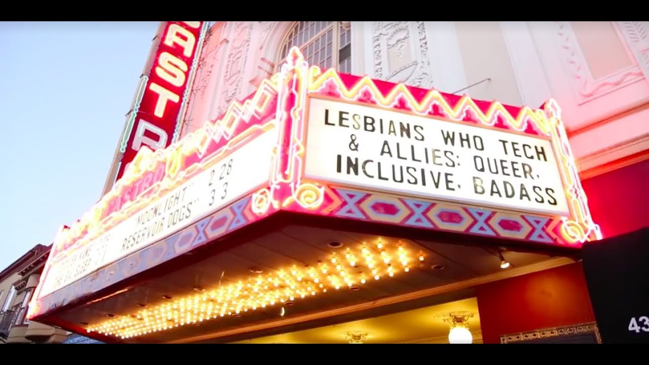 Lesbians Who Tech + Allies SF 2017 Recap