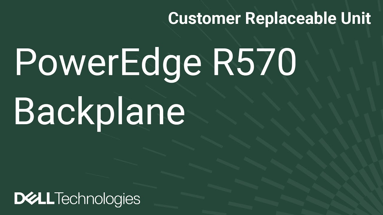 How to replace the EDSFF backplane on a PowerEdge R570