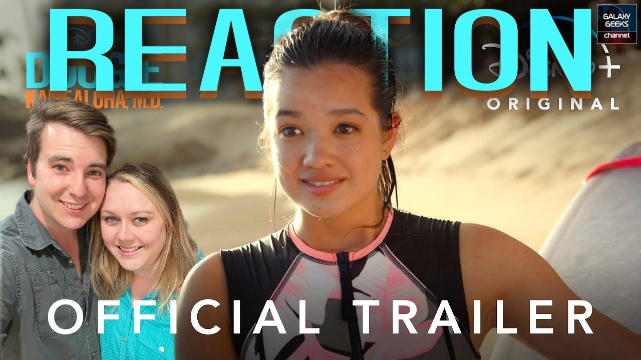 DOOGIE KAMEALOHA, M.D. - Trailer Reaction