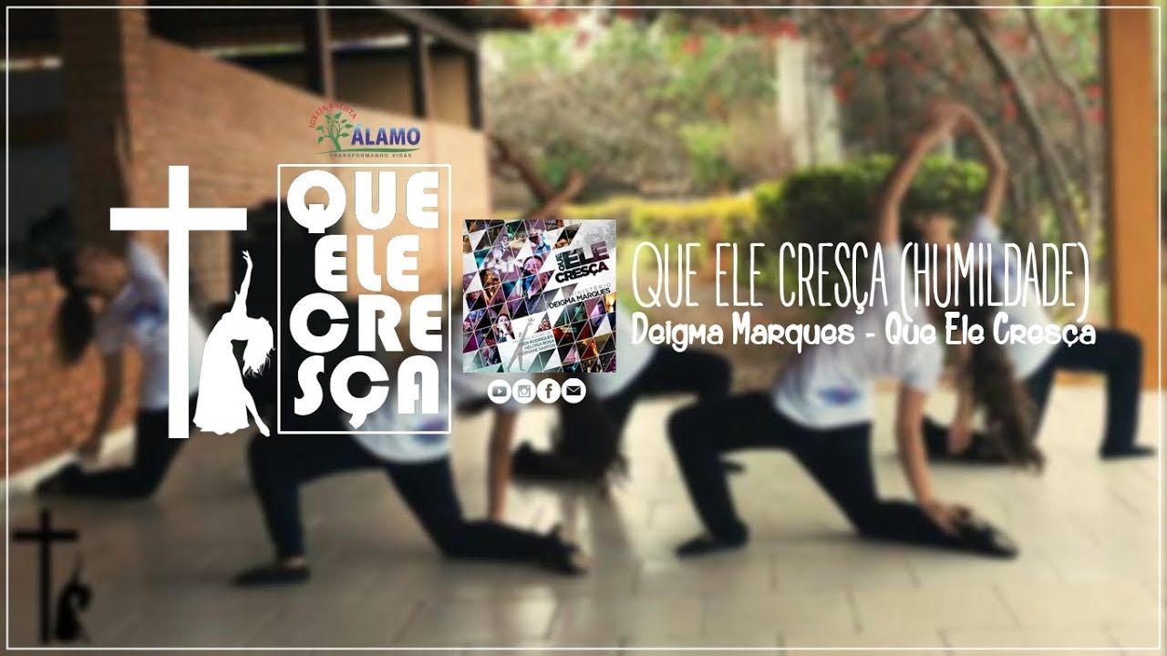 Coreografia Que Ele Cresça - Deigma Marques | MD Que Ele Cresça