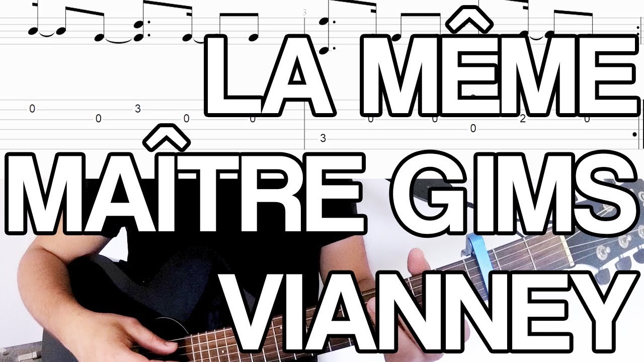🎸 Cours de guitare - La  Même - Maître GIMS & Vianney (tuto)
