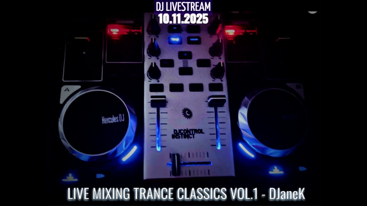LIVE MIXING TRANCE CLASSICS VOL.1 - DJaneK Control Instinct [10.11.25]