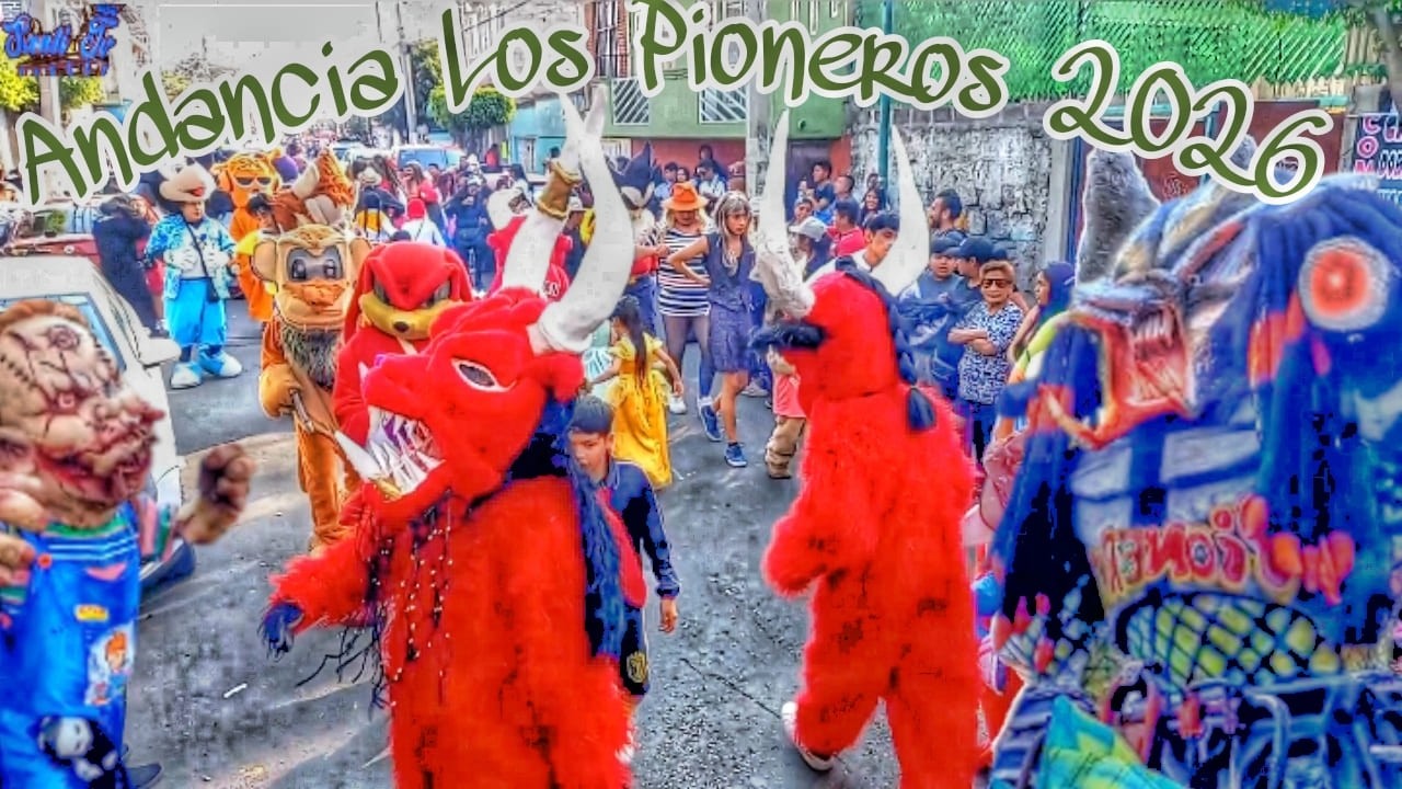 CARNAVAL 2026 ANDANCIA LOS PIONEROS Desde San Lorenzo Chimalhuacán