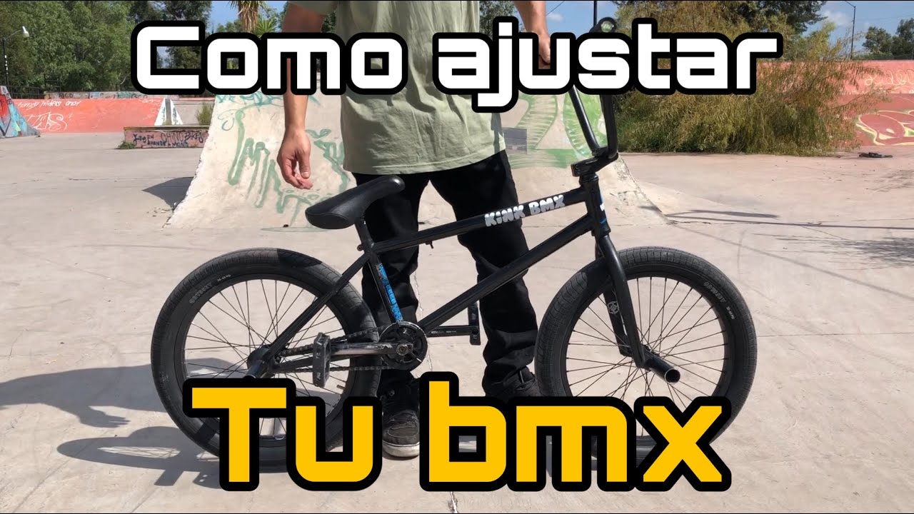 Como ajustar tu bicicleta bmx / ajustes básicos para tu bmx / how to adjust your bmx / bmx