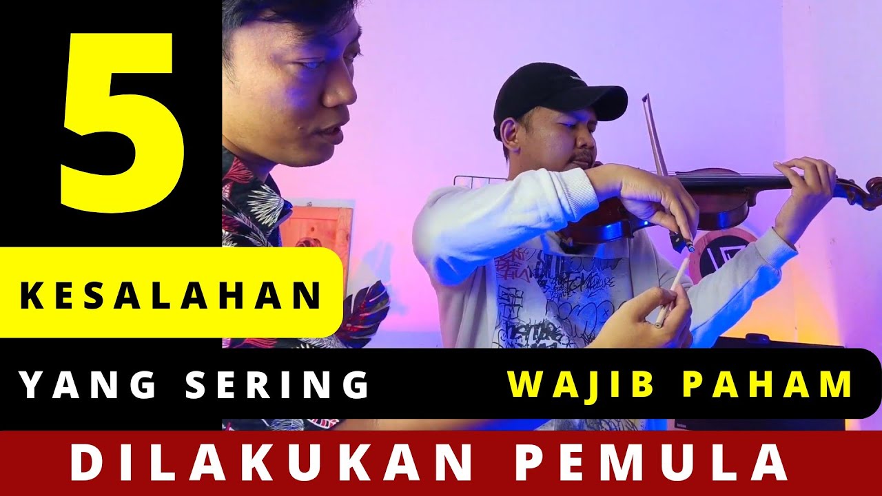 5 KESALAHAN PENTING. YANG MUNCUL SAAT MASIH PEMULA