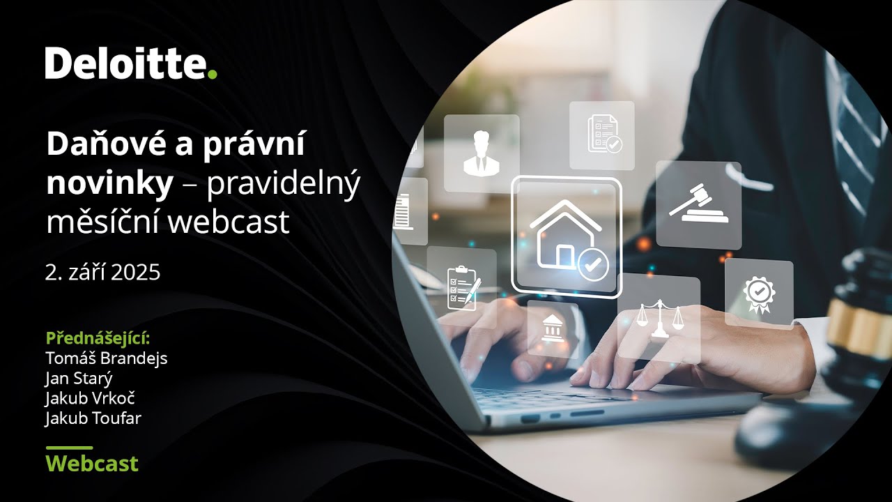 Daňové a právní novinky – pravidelný měsíční webcast -  září 2025