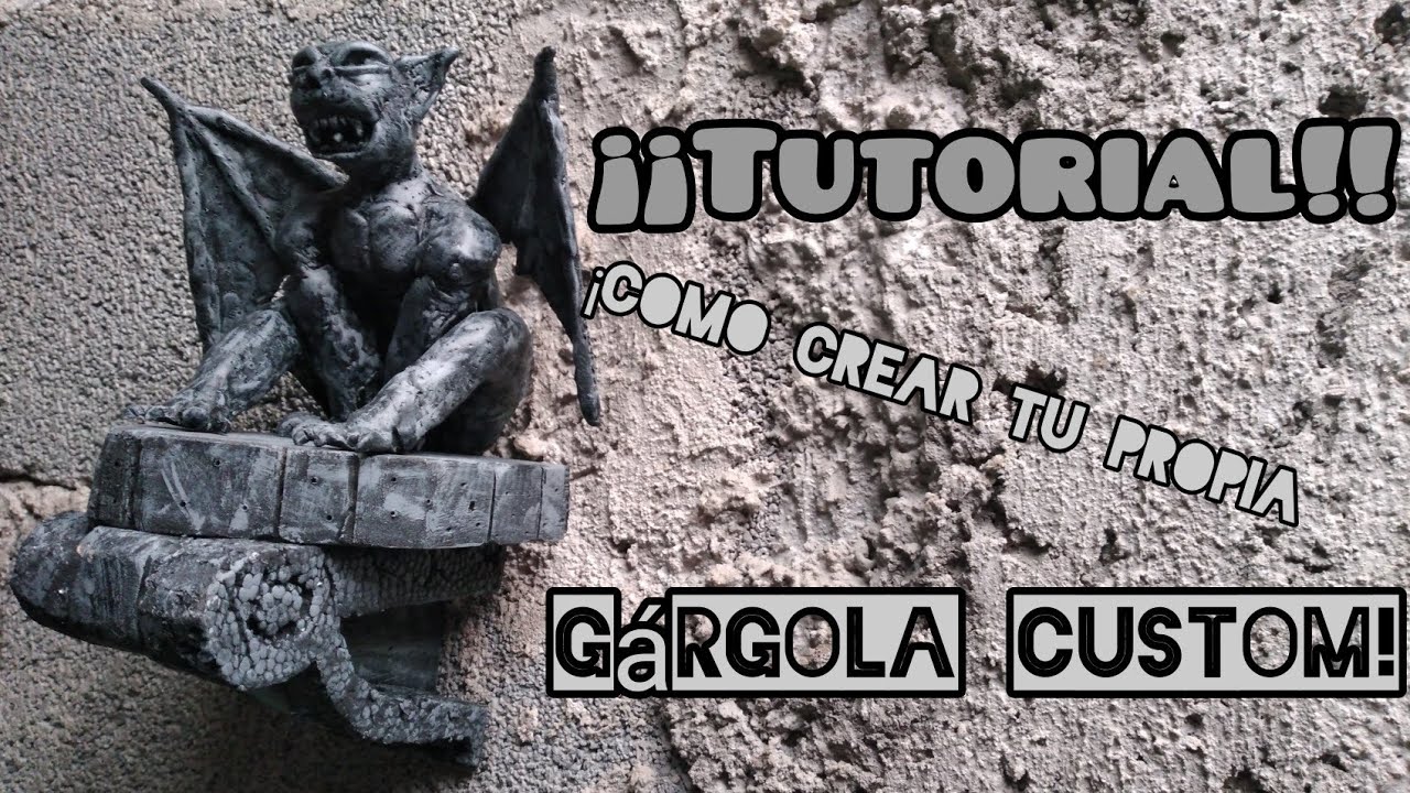 Tutorial ¡cómo crear tu propia gárgola custom!