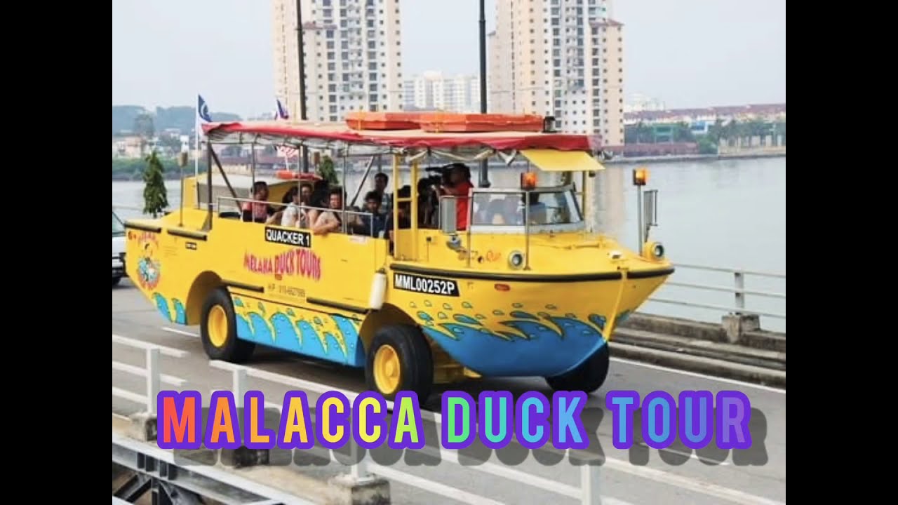 Malacca Duck Tour, Melaka