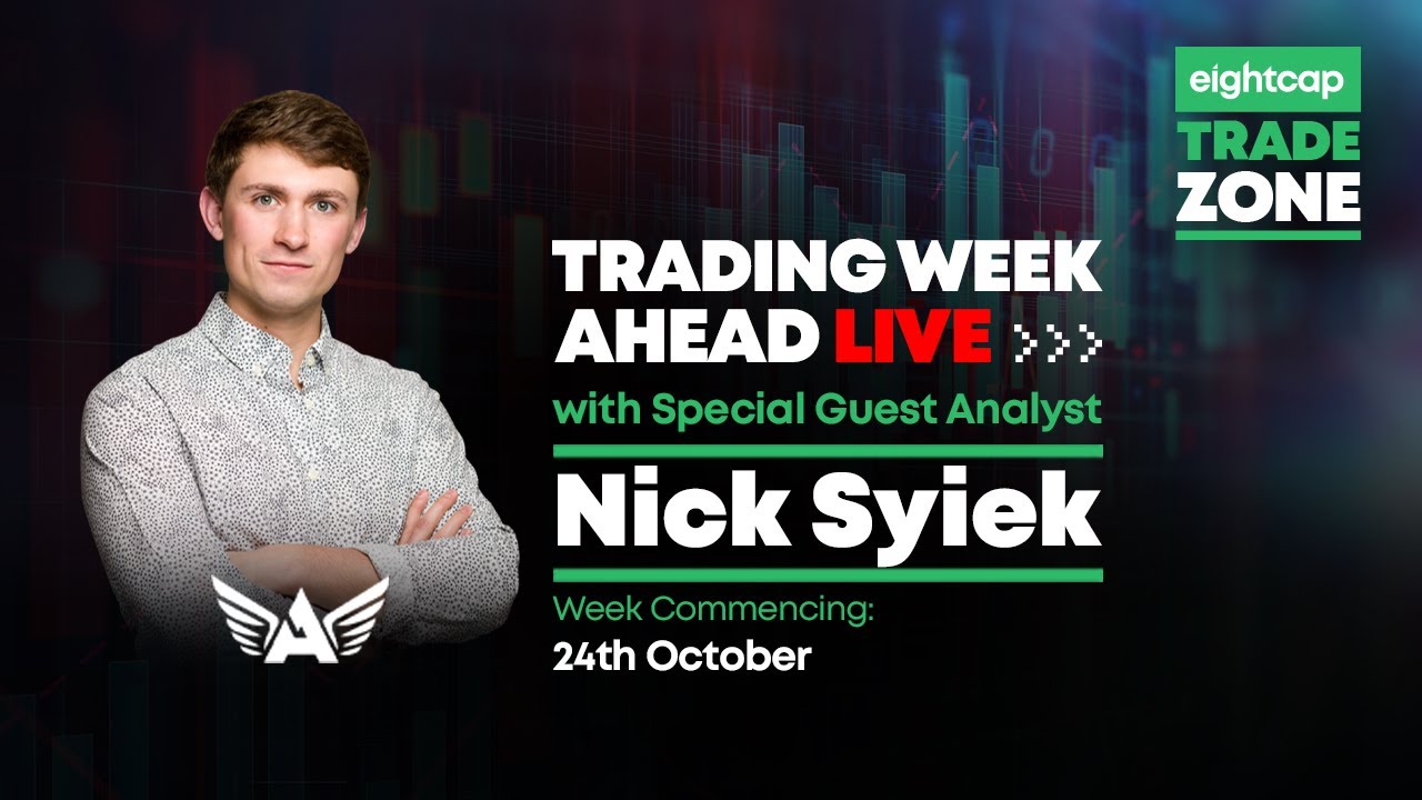 Eightcap Trade Zone | Trading Week Ahead Live with Nick Syiek (A1 Trading) - 24th Oct 2022