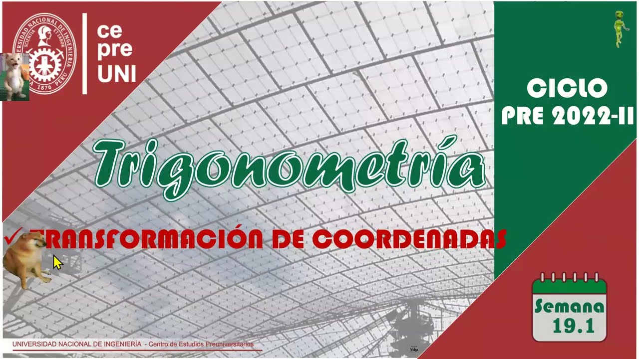 CEPRE UNI 2022-2 | TRIGONOMETRÍA | TRANSFORMACIÓN DE COORDENADAS | SEMANA 19 (parte 1)