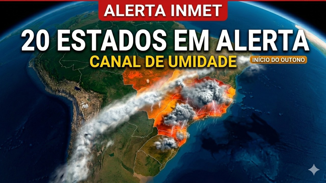 INÍCIO DO OUTONO COM ALERTA: Corredor de umidade leva temporais a 20 estados no Brasil