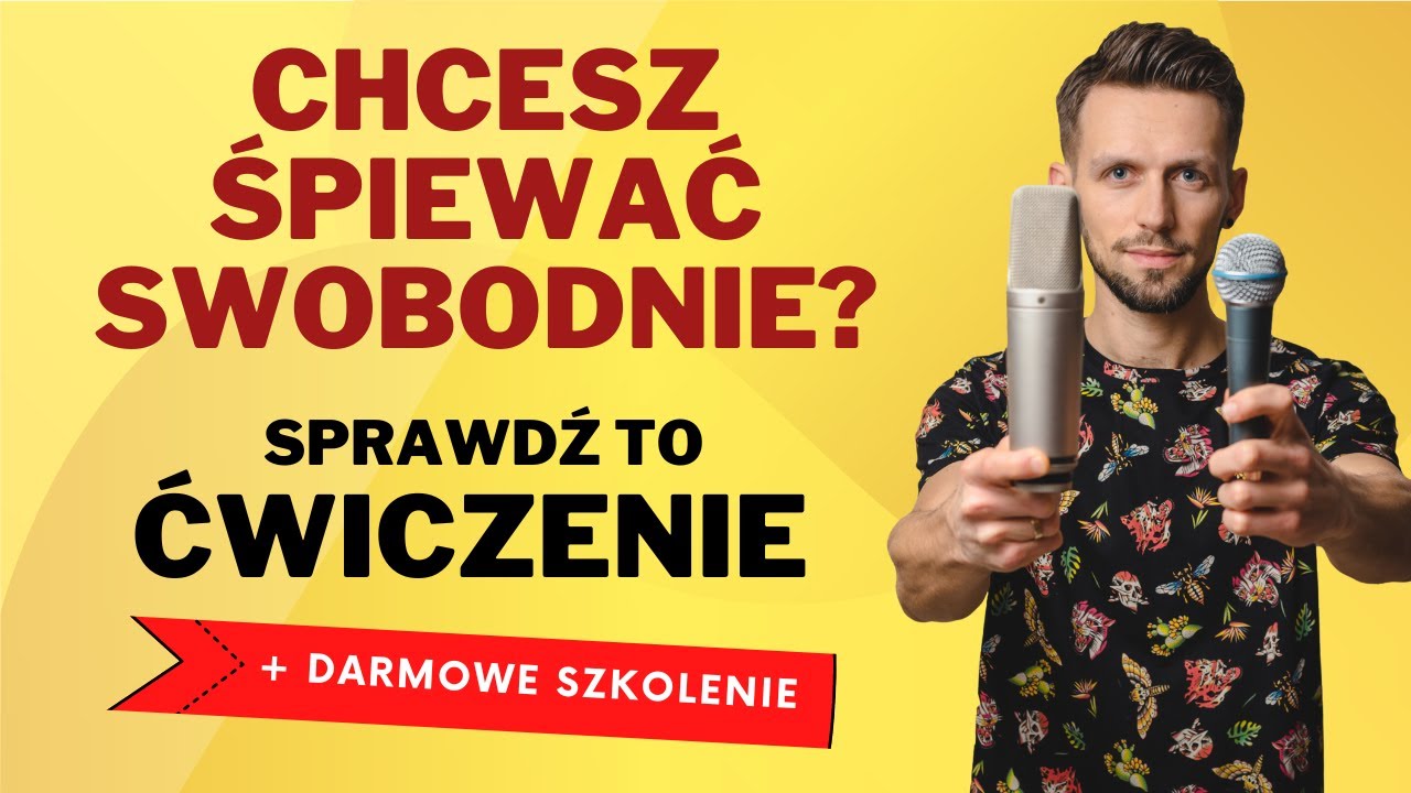 CHCESZ ŚPIEWAĆ LEPIEJ? SPRAWDŹ TO ĆWICZENIE i wpadnij na darmowe szkolenie!