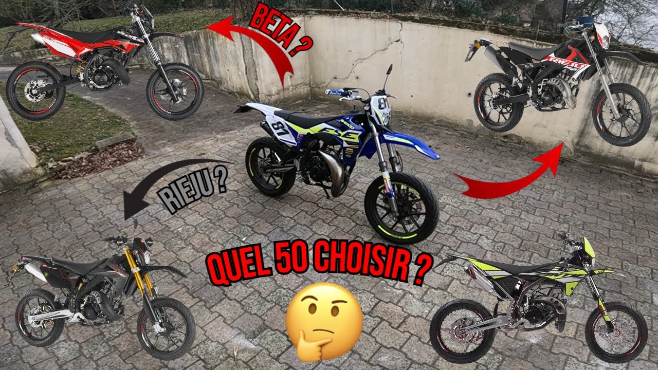 QUEL 50cc CHOISIR ? (rieju, beta, sherco, fantic..)