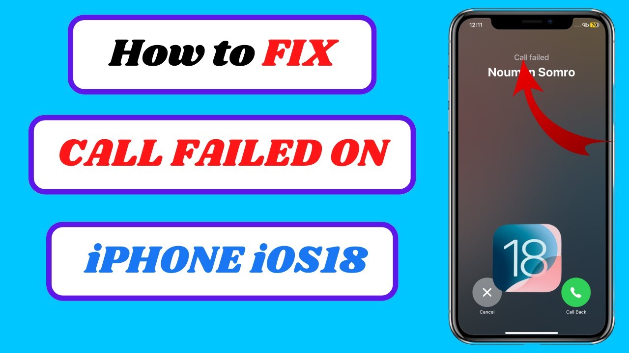 Fix &ldquo;Call Failed&rdquo; on iPhone iOS 18 &ndash; Top Solutions That Actually Work!