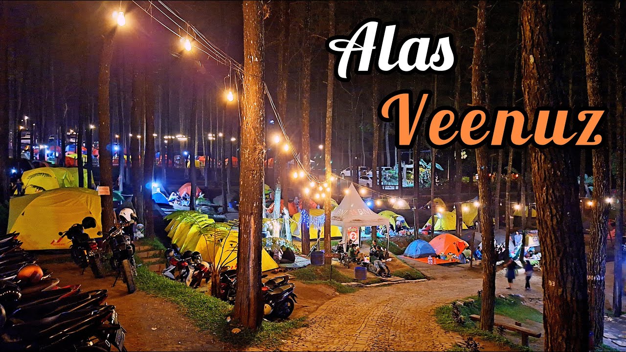 Alas Veenuz Mojokerto - Camping Ground Terbaik di Jawa Timur
