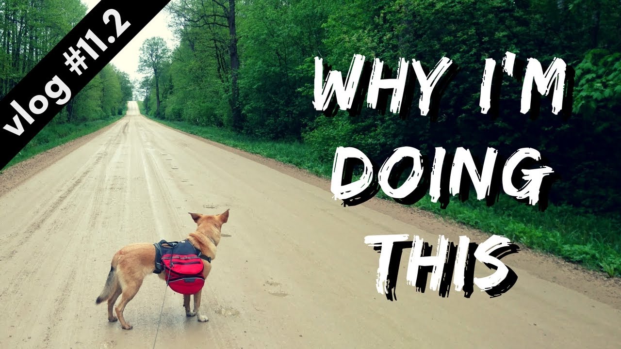 WHY I'M DOING THIS // Hiking Through Estonia vlog #11.2