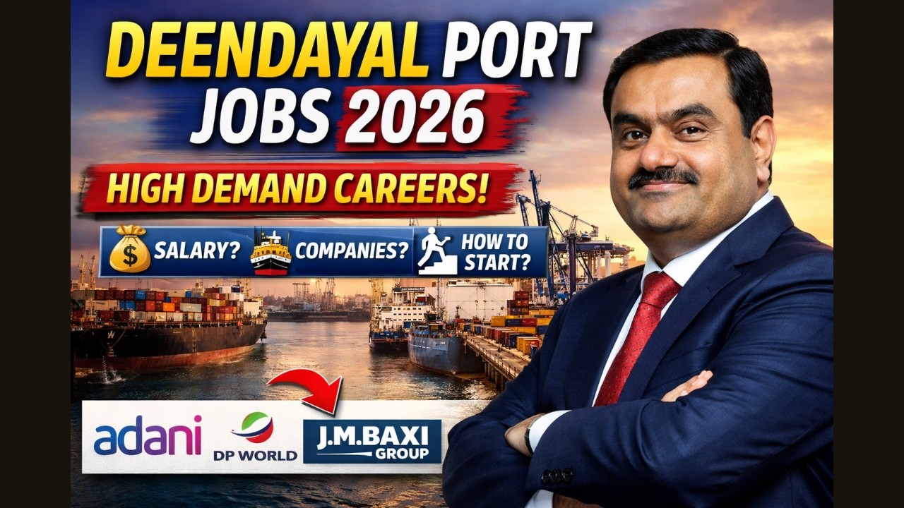 Deendayal Port High Demand Job Careers in Kandla Port 2026 🔥 | Companies & How to Start