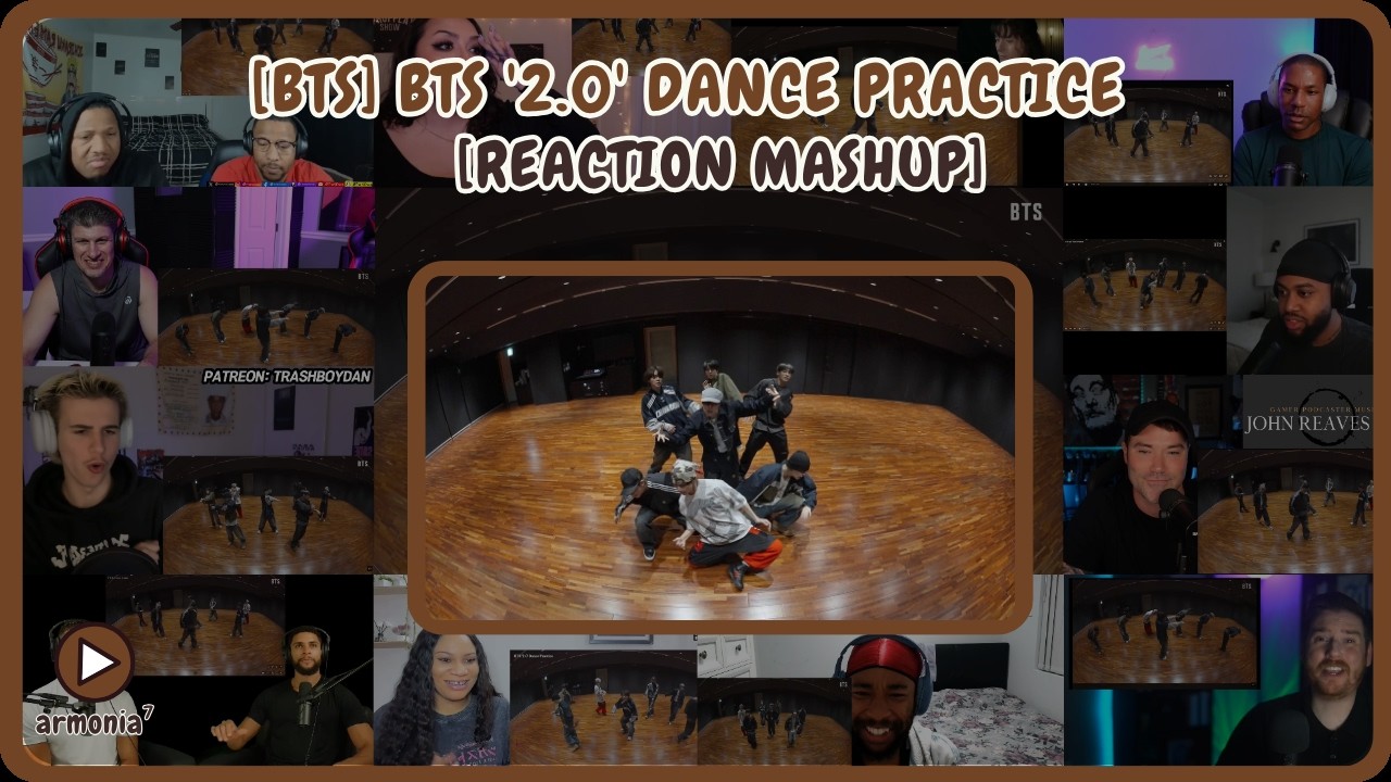 [BTS] BTS '2.0' Dance Practice | Reaction Mashup