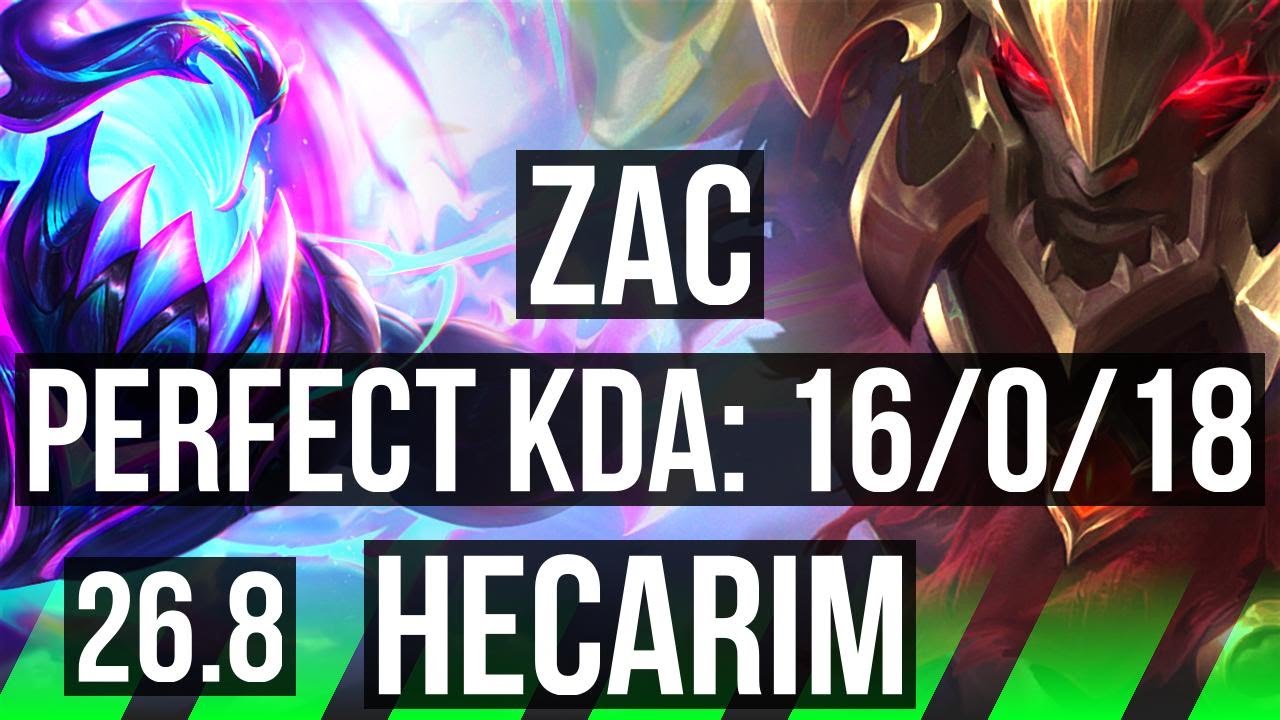 ZAC vs HECARIM (JGL) | Perfect KDA: 16/0/18 | KR Diamond | 26.8
