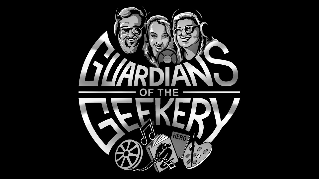 Guardians of the Geekery - Episode 23-1: We're Back and The Geekery Market