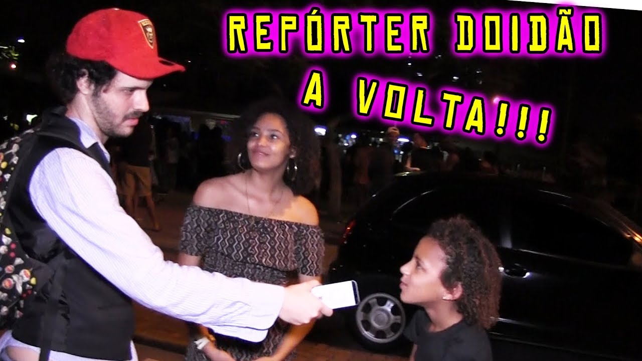 REPÓRTER DOIDÃO RAÍZ!!!