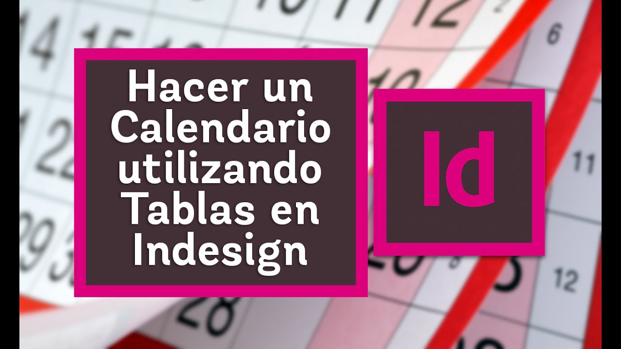 Hacer un Calendario utilizando tablas en Indesign