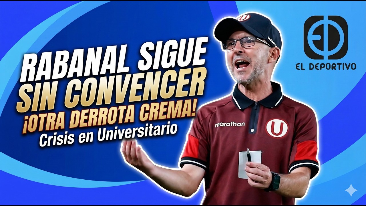 EN VIVO: RABANAL SIGUE SIN CONVENCER, OTRA DERROTA PARA LA 'U' | EL DEPORTIVO DIGITAL