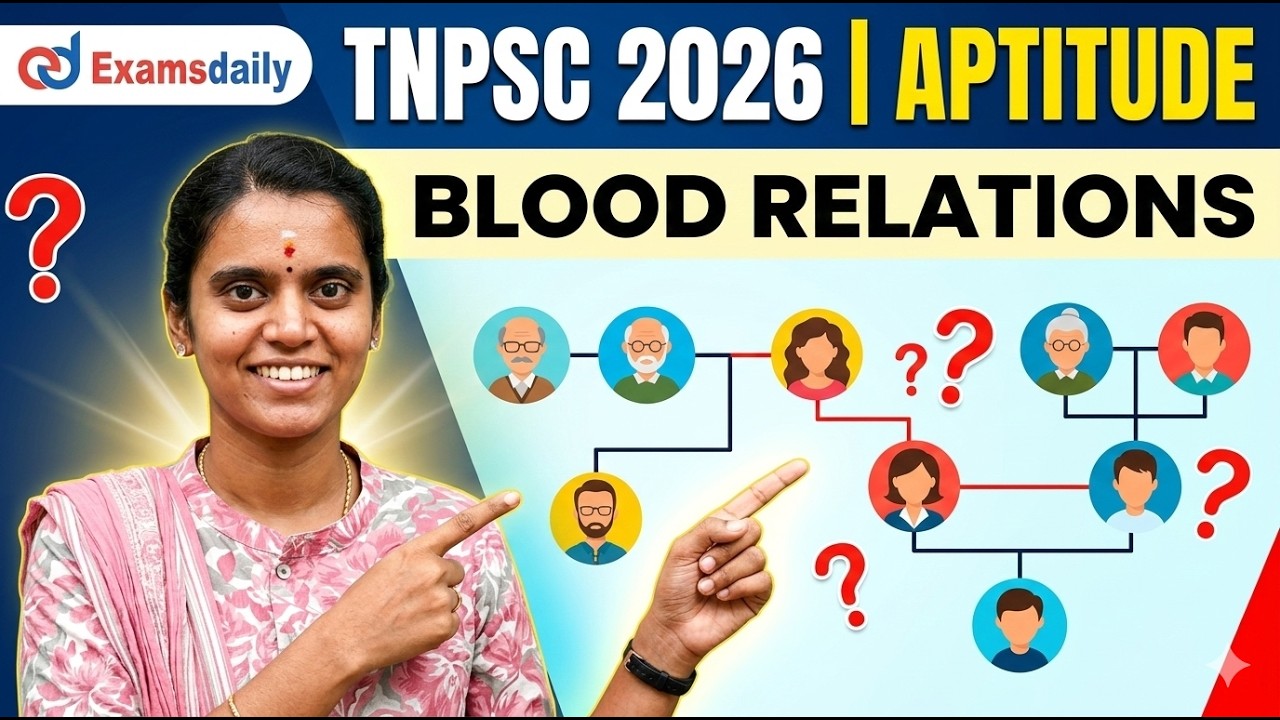 TNPSC 2026 - APTITUDE - BLOOD RELATIONS