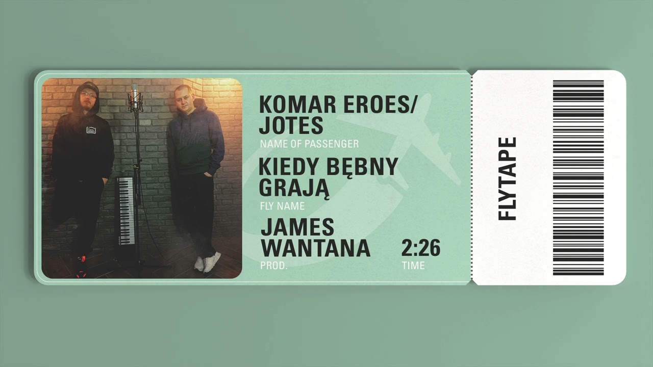 KOMAR / JOTES - KIEDY BĘBNY GRAJĄ ( prod. JAMES WANTANA ) // FLYTAPE