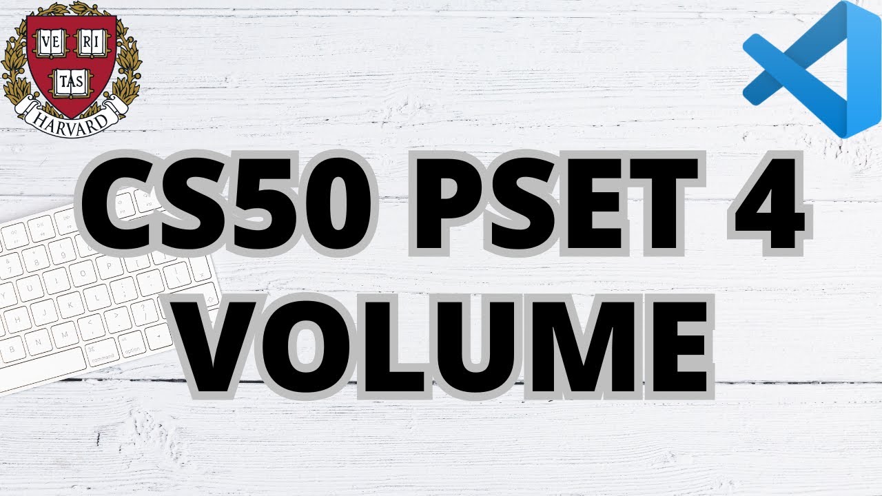 CS50 VOLUME | PROBLEM SET 4 | SOLUTION