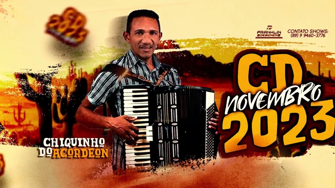 CHIQUINHO DO ACORDEON - CD NOVEMBRO 2023
