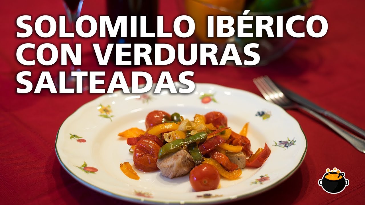 SOLOMILLO IBÉRICO con VERDURAS SALTEADAS 🍅