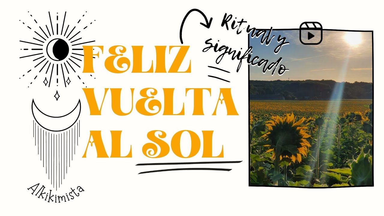 Feliz vuelta al sol 🔆 [ RITUAL Y SIGNIFICADO]