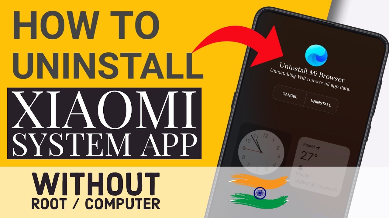 How to UnInstall Xiaomi Systems App Without Root or Computer In India