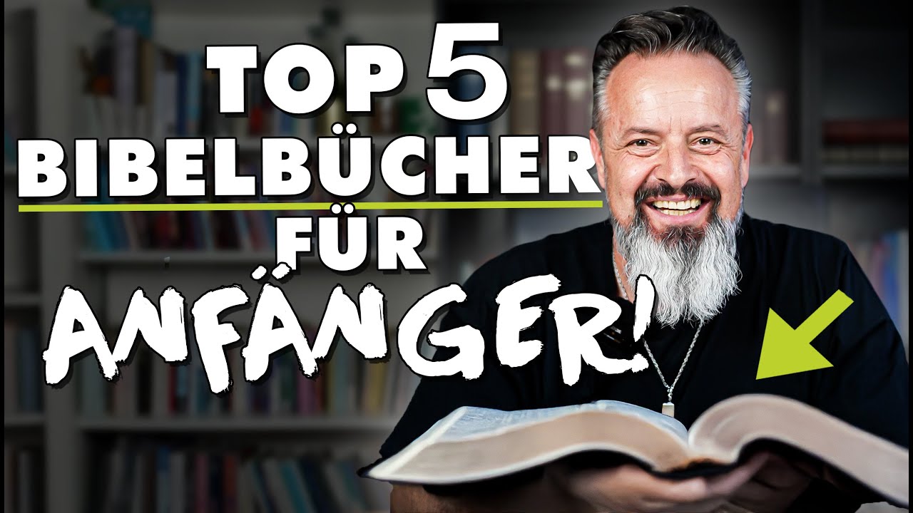 Wo fange ich in der Bibel an? – Die 5-Bücher-Formel erklärt! (mit Karl Michael Pilsl)