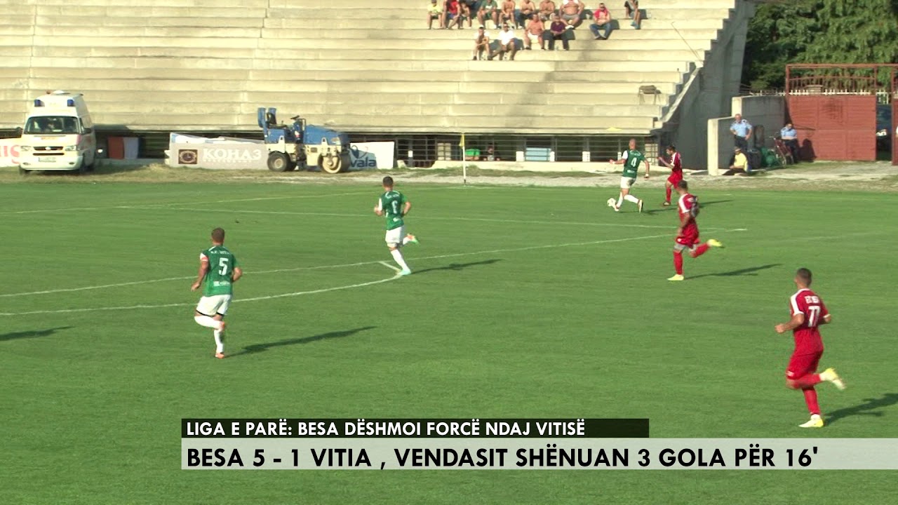 SPORT: Liga e pare futboll Besa 5:1 Vitia