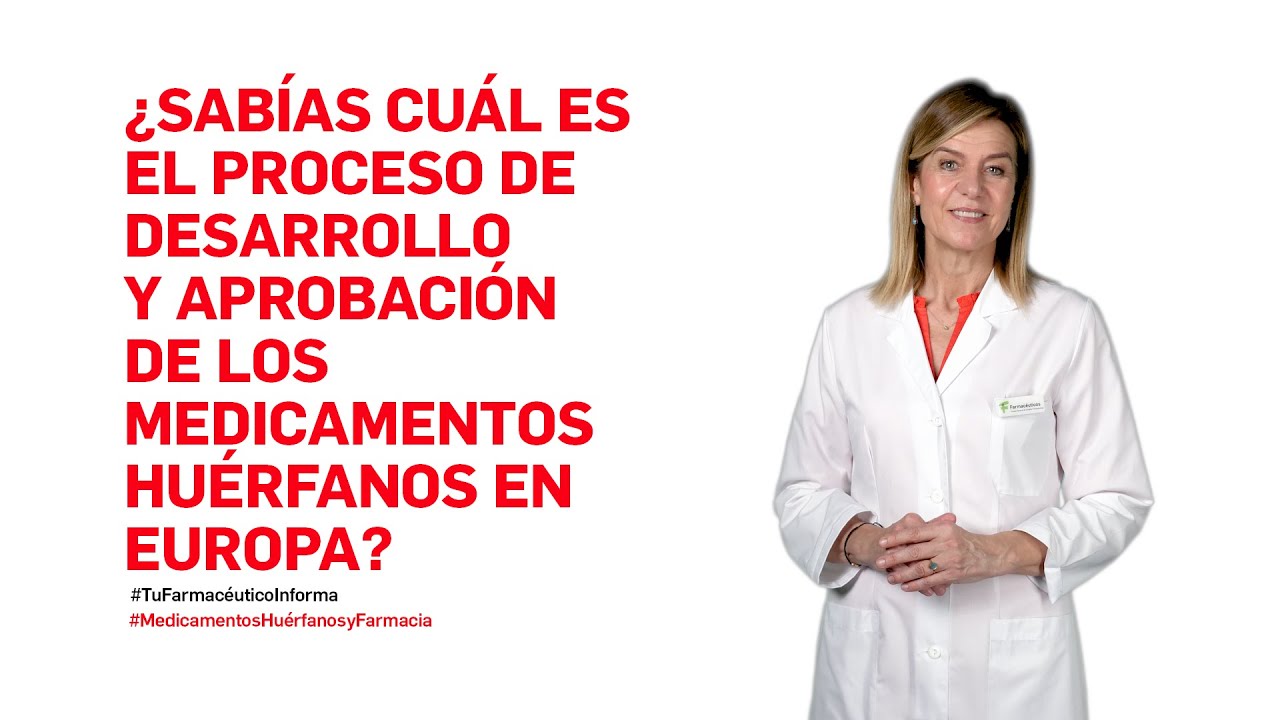 &iquest;Sab&iacute;as cu&aacute;l es el proceso de desarrollo y aprobaci&oacute;n de los medicamentos hu&eacute;rfanos en Europa? #EERR