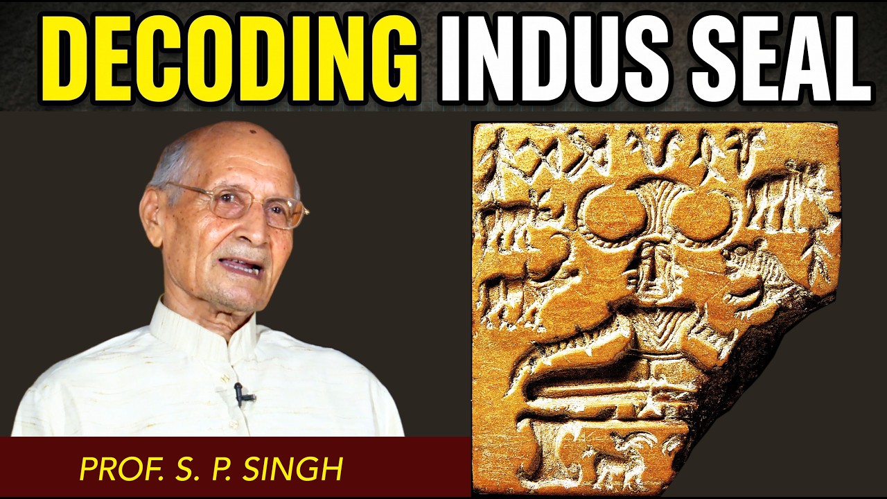 पशुपति मुद्रा का वैदिक रहस्य | 1st time Decoding Pashupati Seal from Atharva Veda | Prof SP Singh