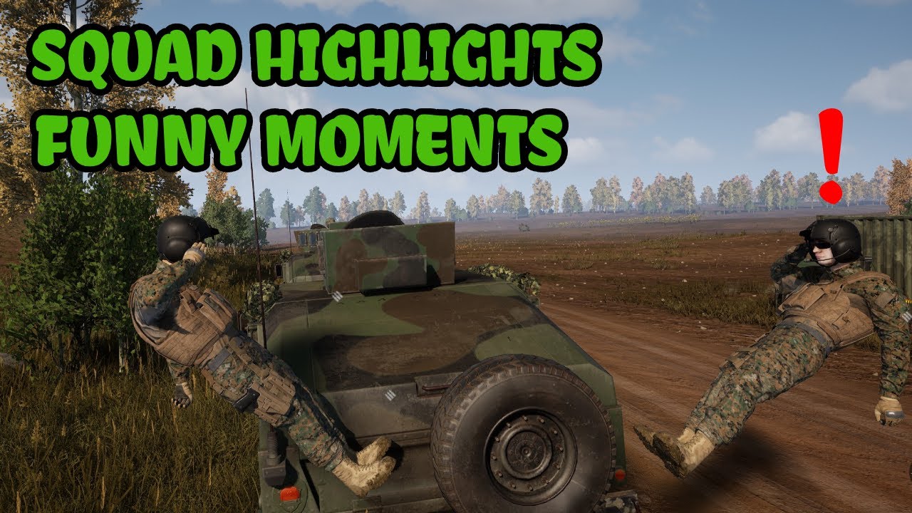 SQUAD HIGHLIGHTS AND FUNNY MOMENTS - SQUAD COMPILATION