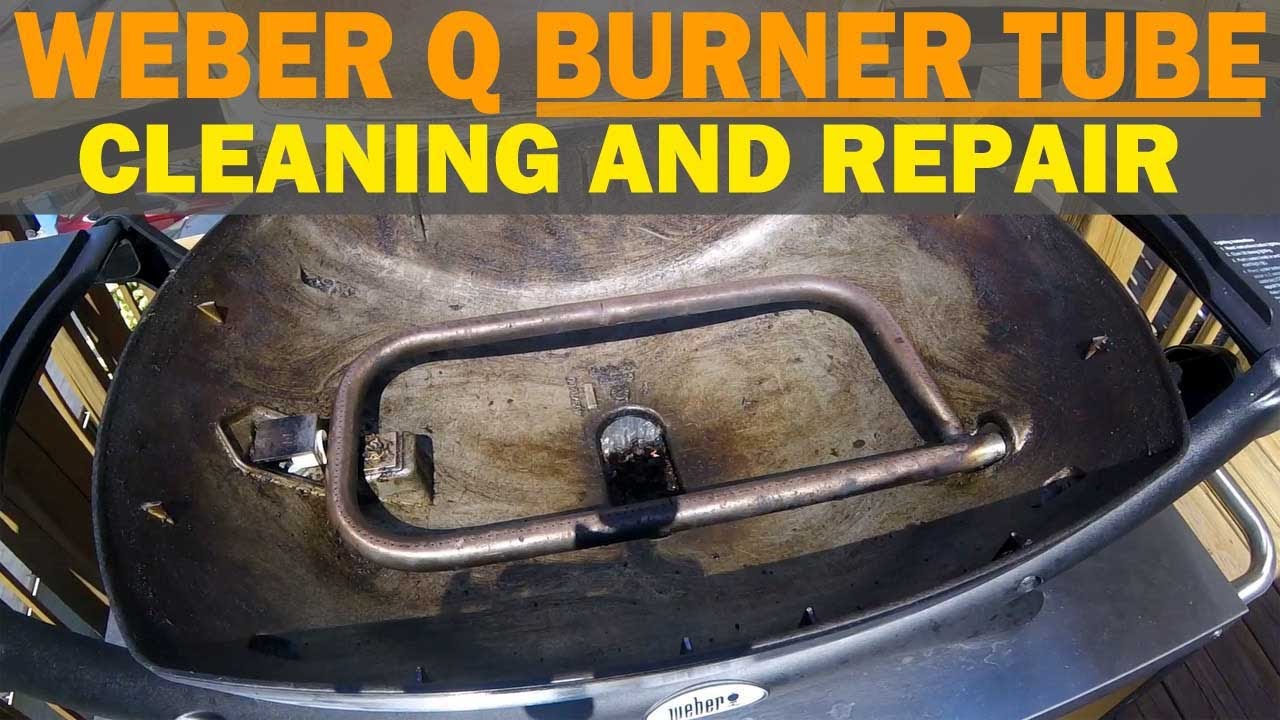 Weber Q Burner Tube Cleaning and Maintenance