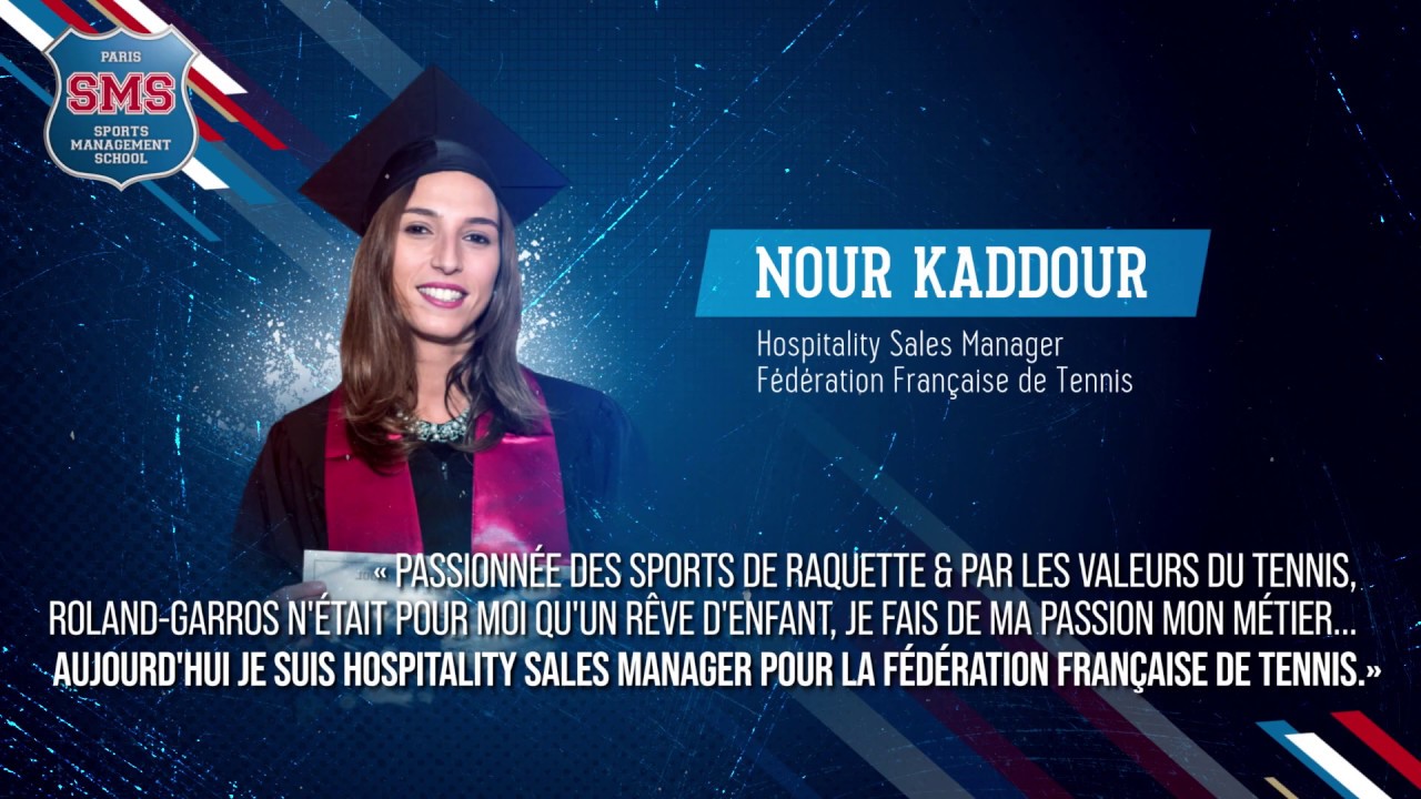 Ambassadrice #1 - #SportMySuccess - Nour Kaddour - Hospitality Sales Manager - FFTennis