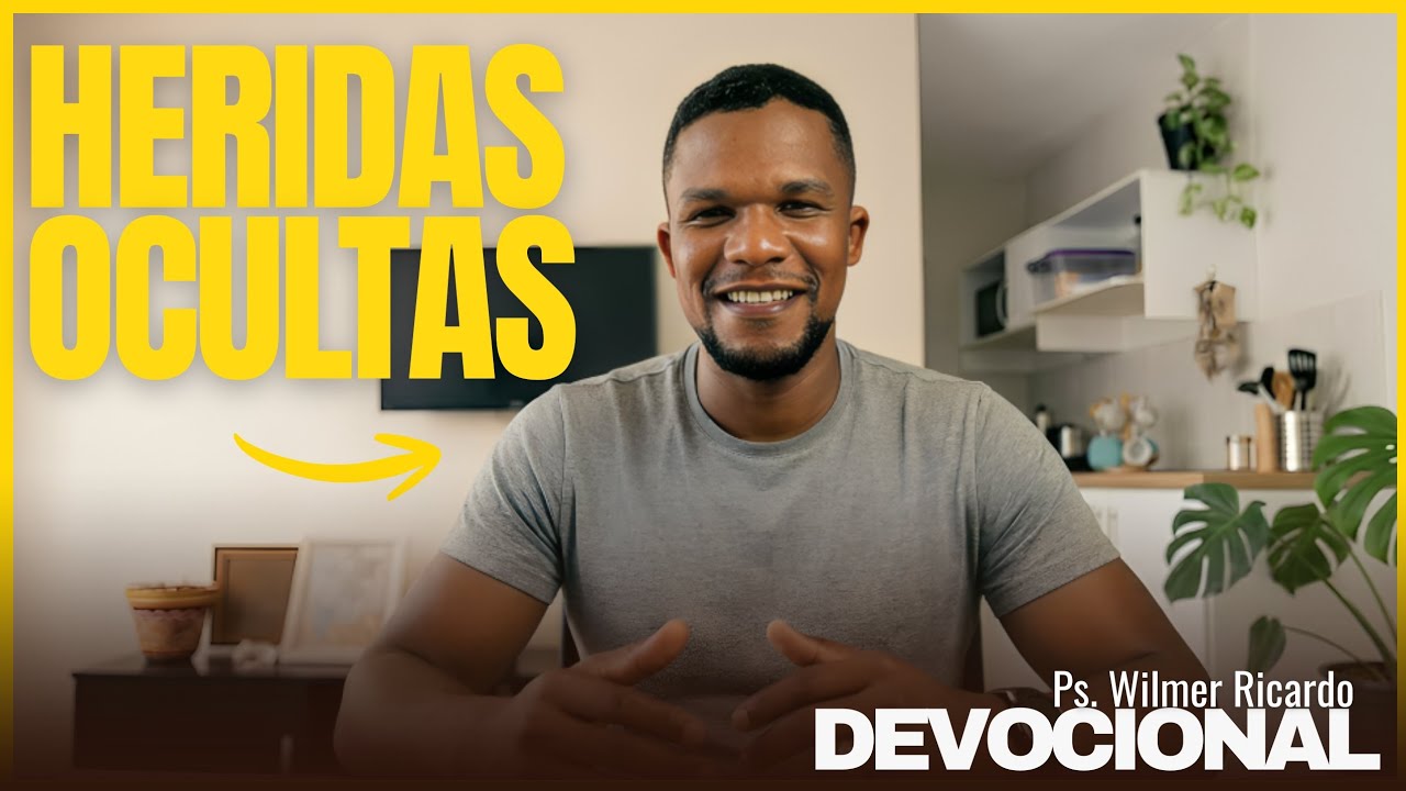 Devocional de hoy| Cómo sanar el pasado |  Pastor Wilmer Ricardo | Devocionales 