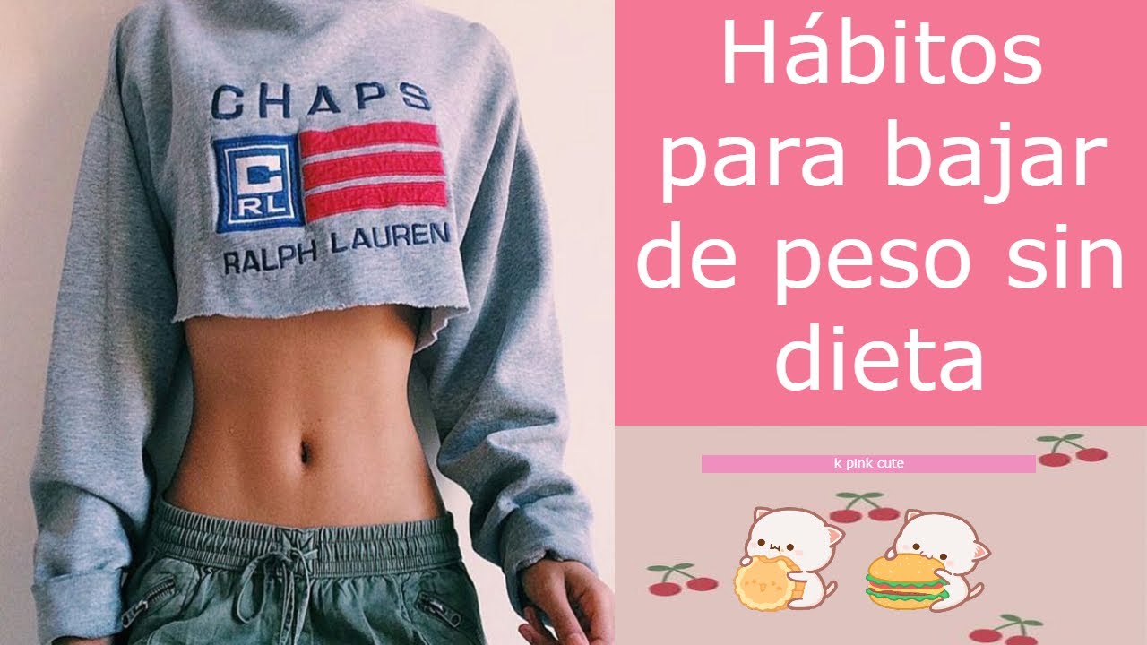Pierde peso sin esfuerzo: H&aacute;bitos simples que realmente funcionan