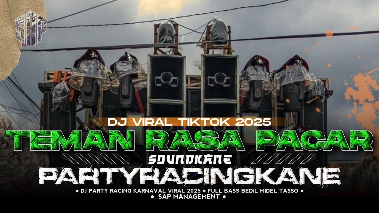 TEMAN RASA PACAR - DJ VIRAL FYP TIKTOK FULL BASS MELODY TERBARU DROP MENGKANE - SAP MANAGEMENT