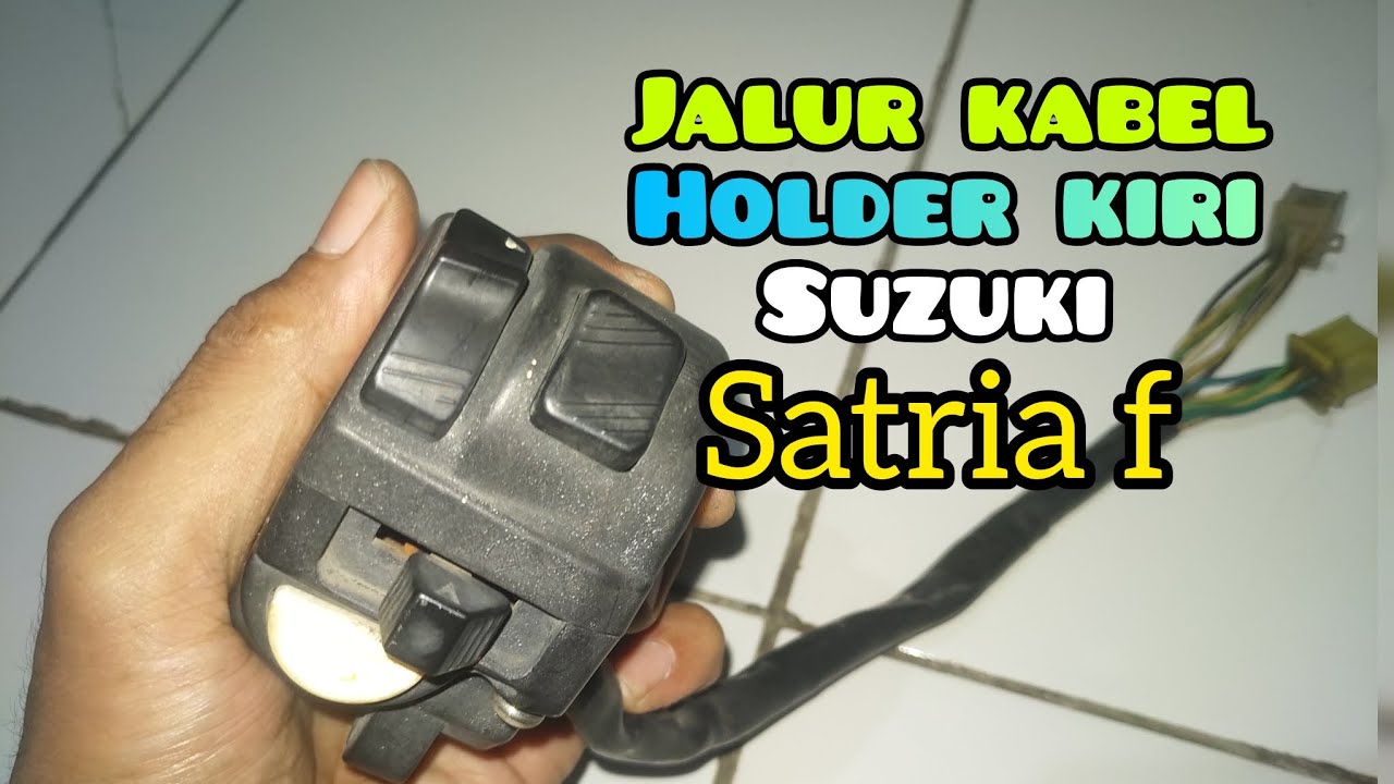 jalur kabel holder kiri suzuki SATRIA F