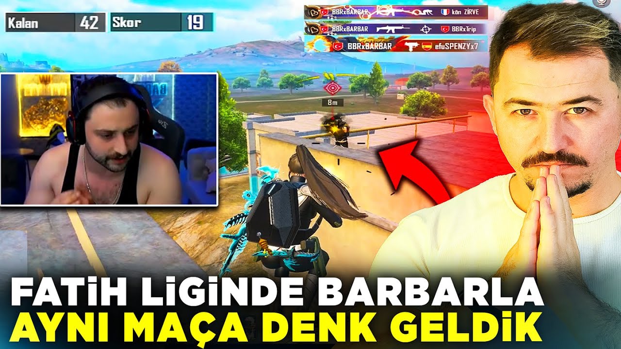 BARBARLA FATİH LİGİNDE AYNI MA&Ccedil;A DENK GELDİK - Pubg Mobile
