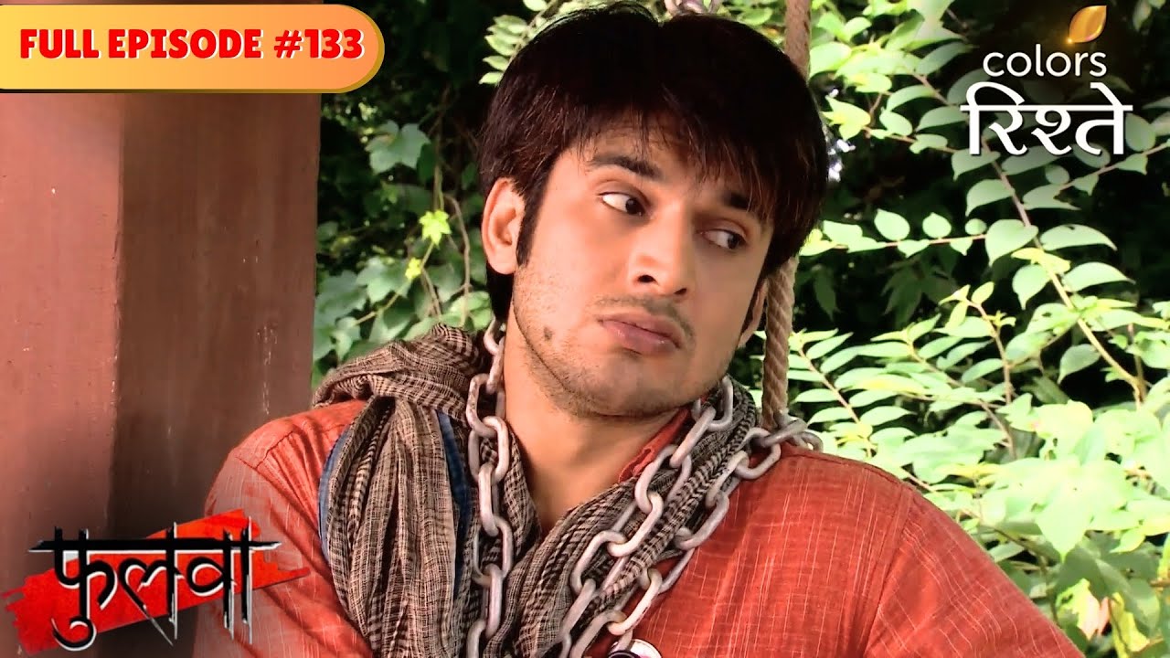Sharbati vows to fulfill Chote Thakur's ambitions | phulwa | Full Episode 133 | Colors Rishtey