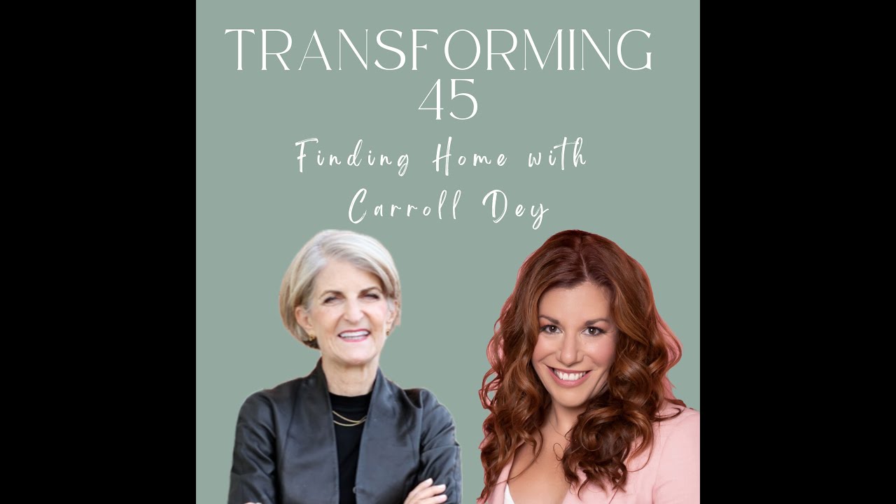 Finding Home with Carroll Dey