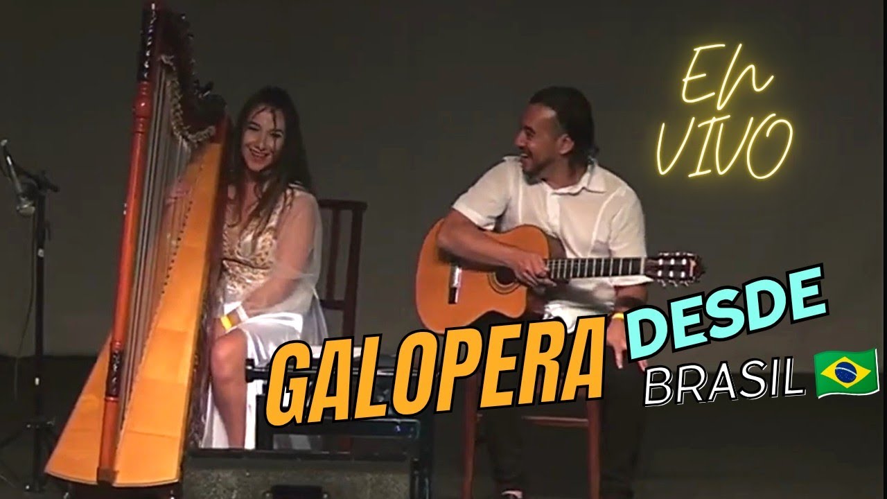 Galopera - Arpa Paraguaya (En vivo desde Rio de Janeiro)