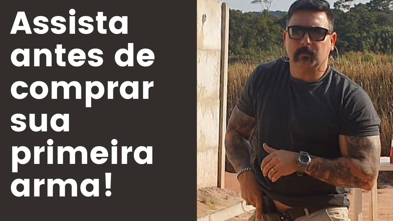 Assista antes de comprar sua primeira arma de fogo